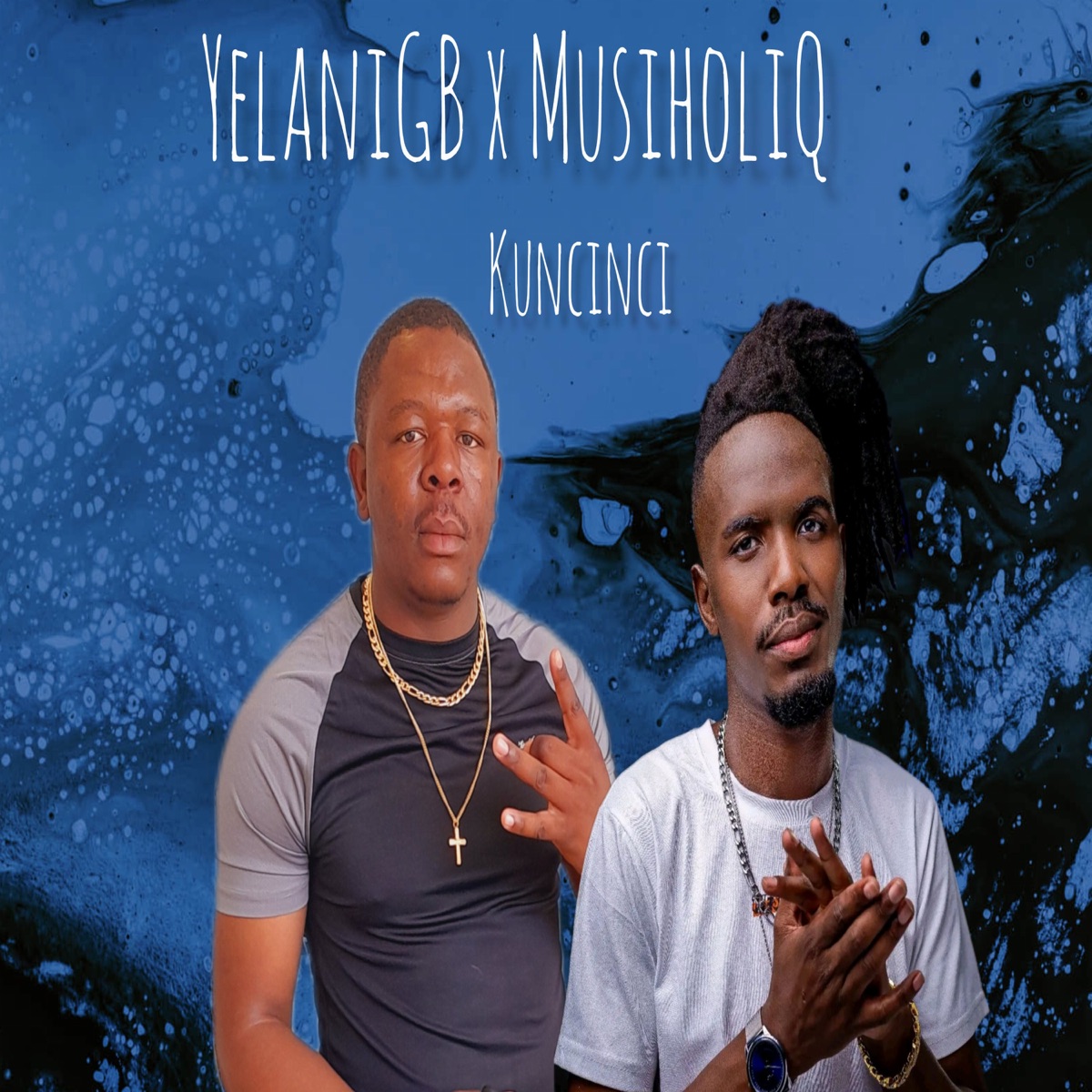 Kuncinci - Single by YelaniGB & MusiholiQ album cover