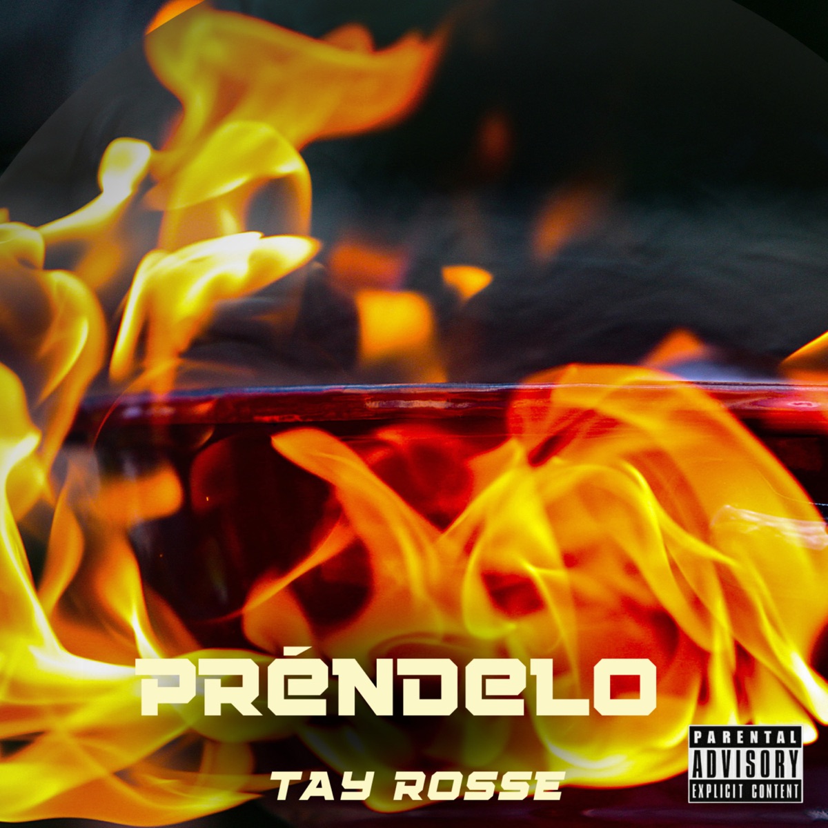 Prendelo - Single by Tay Rosse album cover