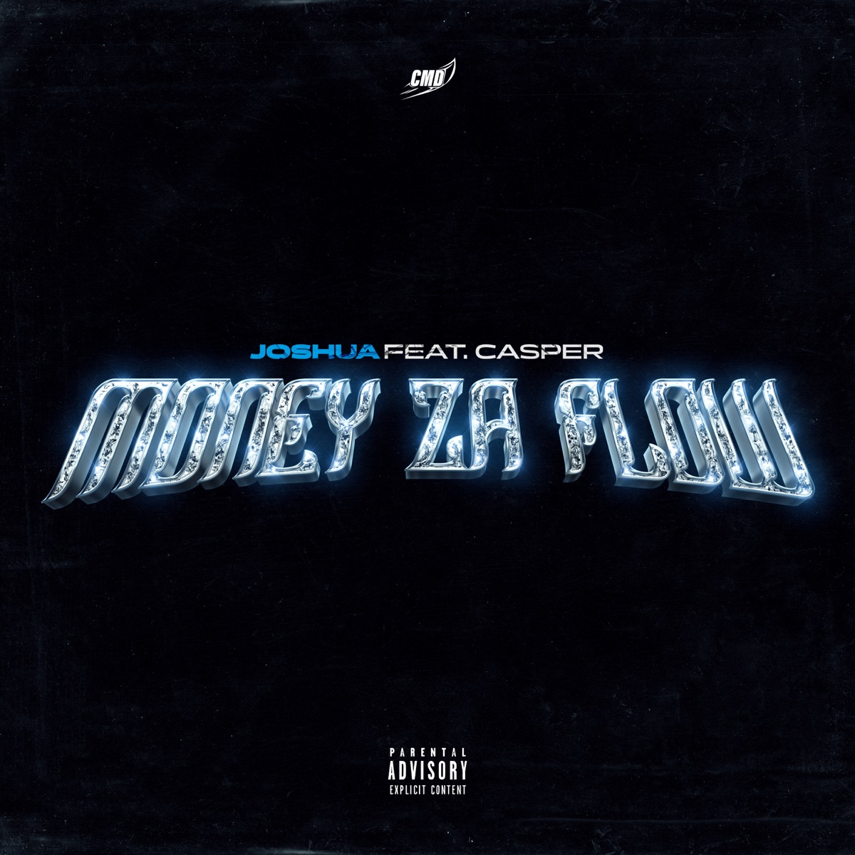 MONEY ZA FLOW - Single by CMD, Joshua & Casper album cover