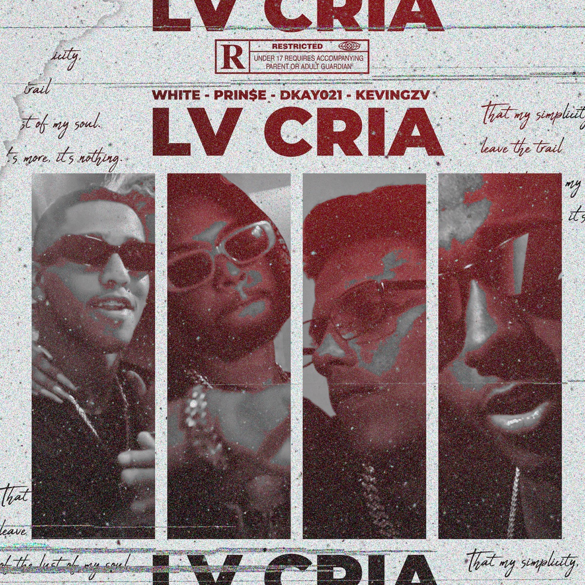LV CRIA (feat. Dkay 021) - Single by PRIN$E, white100 & Kevin Gzv album cover