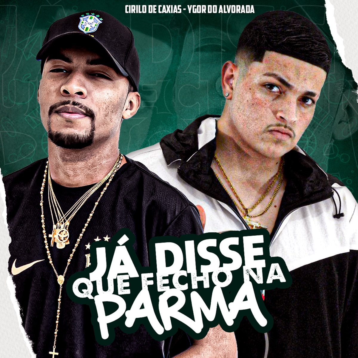 Já Disse Que Fecho na Parma - Single by DJ CIRILO DE CAXIAS & ANDREZINHO SJ album cover