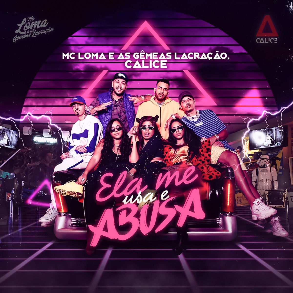 Ela Me Usa e Abusa - Single by MC Loma e As Gêmeas Lacração & Calice album cover