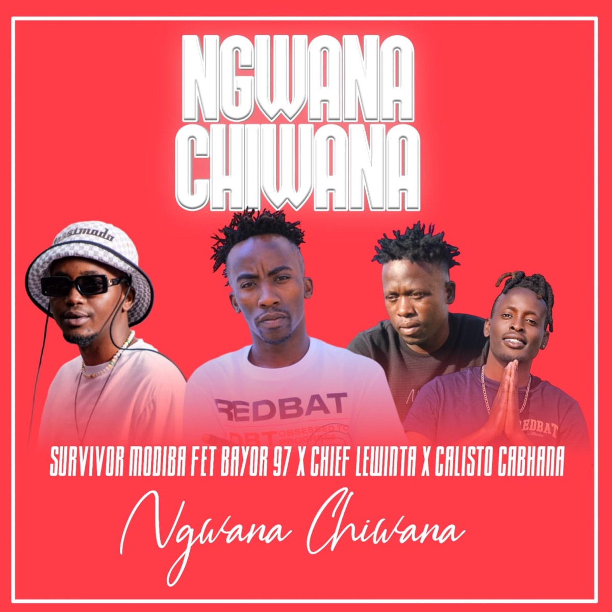 Ngwana Chiwana (feat. Bayor97, Chief lewiter & Calisto Cabhana) - Single by Survivor Modiba album cover