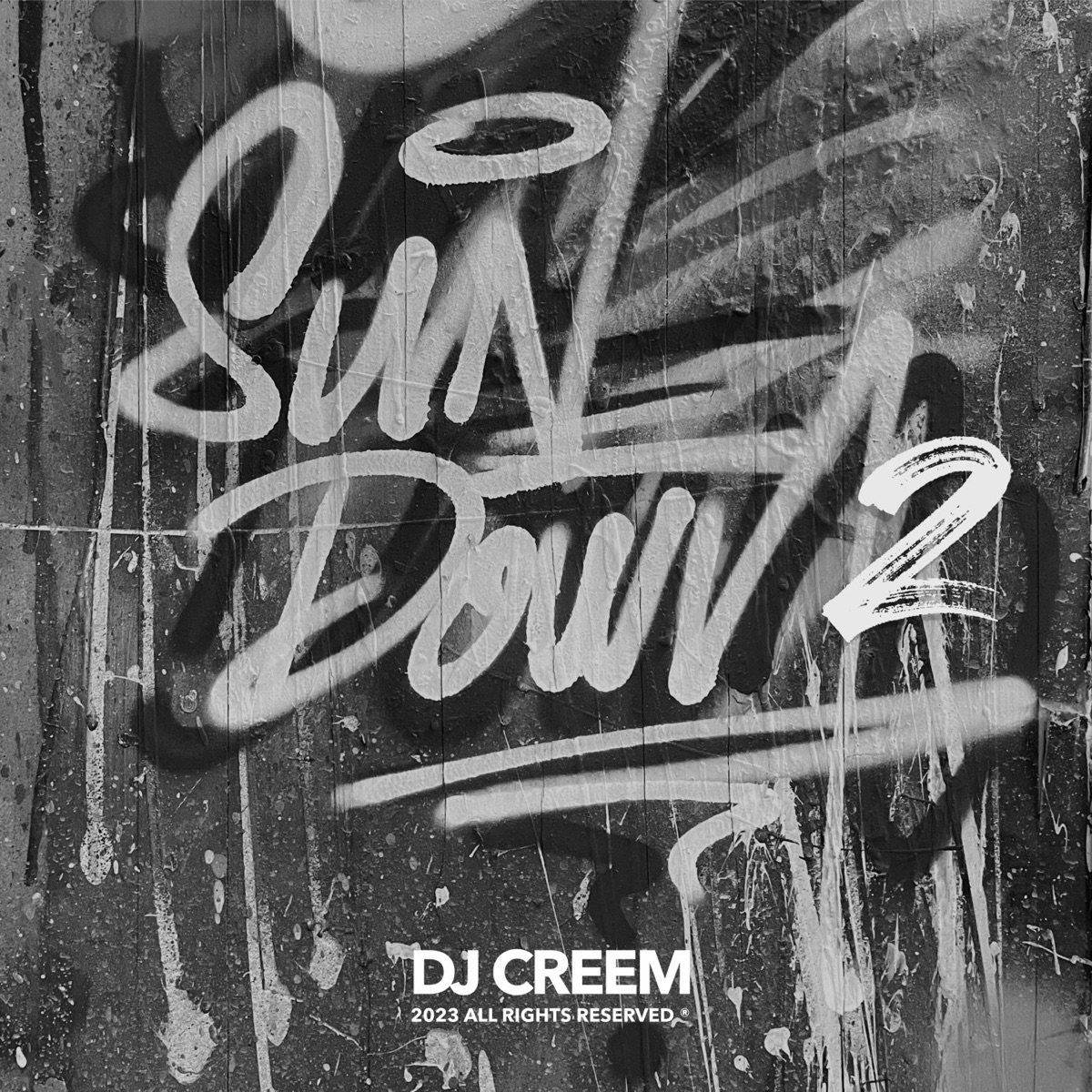 Sun Down 2 by Dj Creem album cover