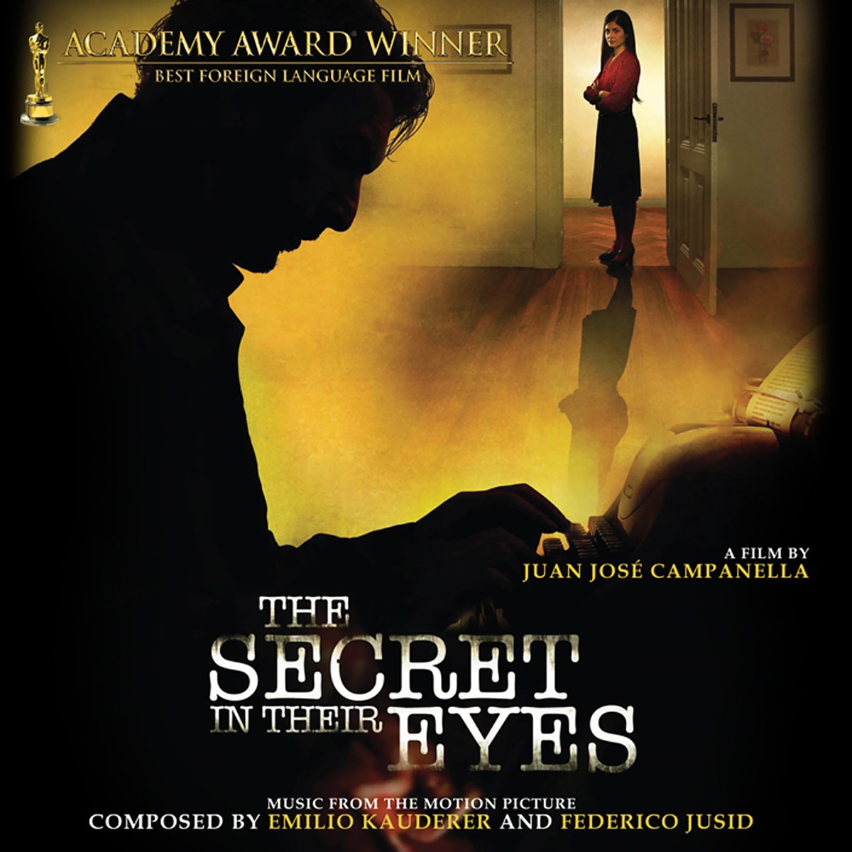 The Secret In Their Eyes (Original Motion Picture Soundtrack) by Emilio Kauderer & Federico Jusid album cover