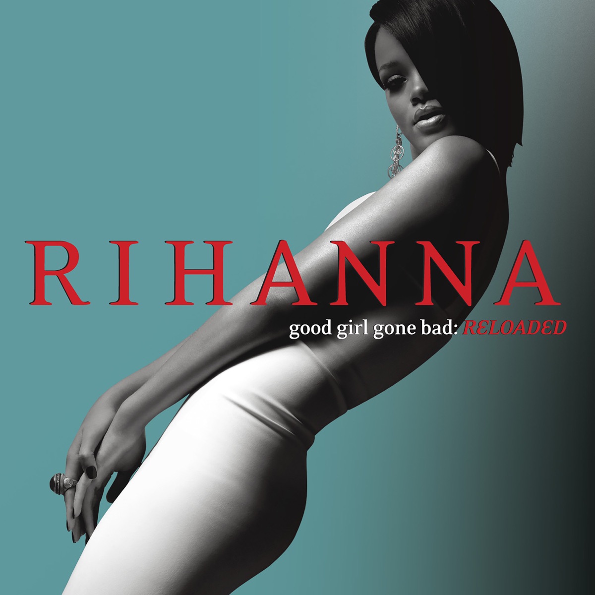 Good Girl Gone Bad: Reloaded by Rihanna album cover