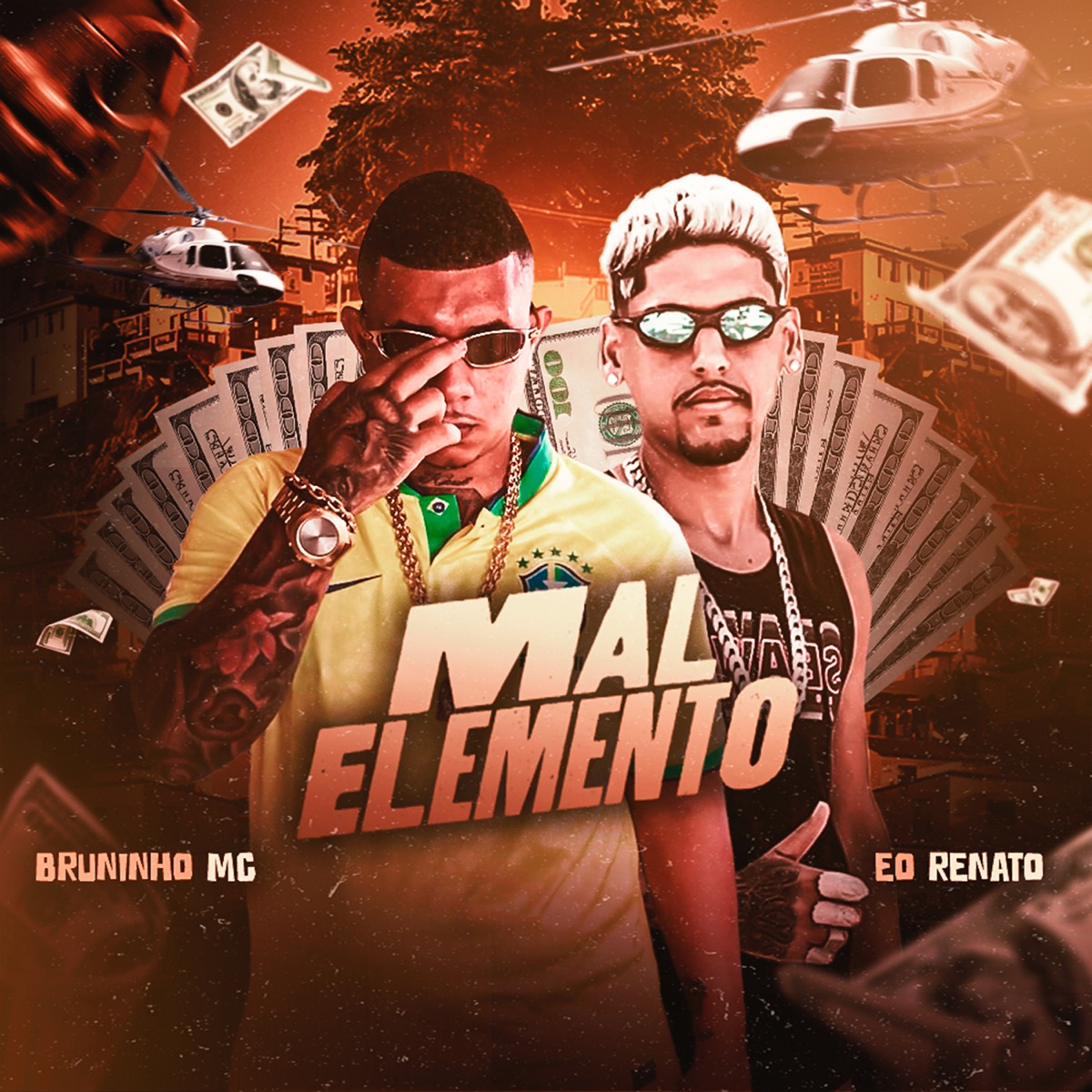 Mal Elemento (feat. Eo Renato) - Single by Bruninho mc album cover