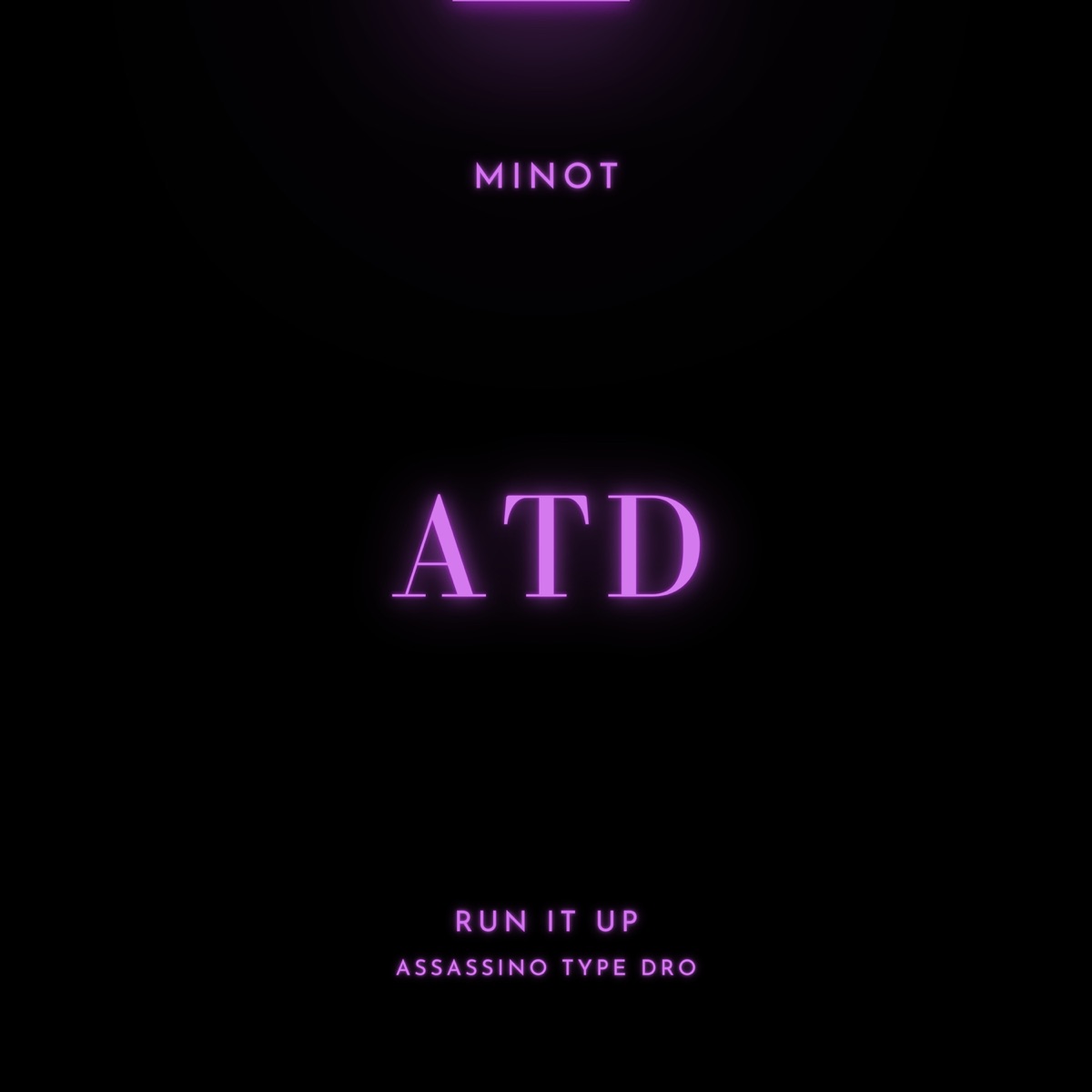 Atd - Single by minot album cover