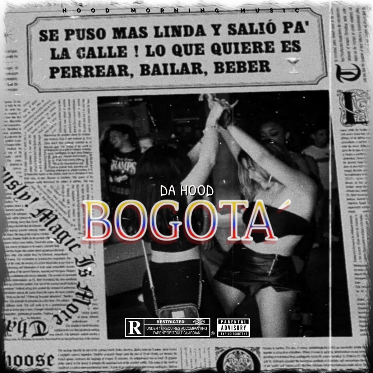 Bogotá - Single by Da Hood album cover