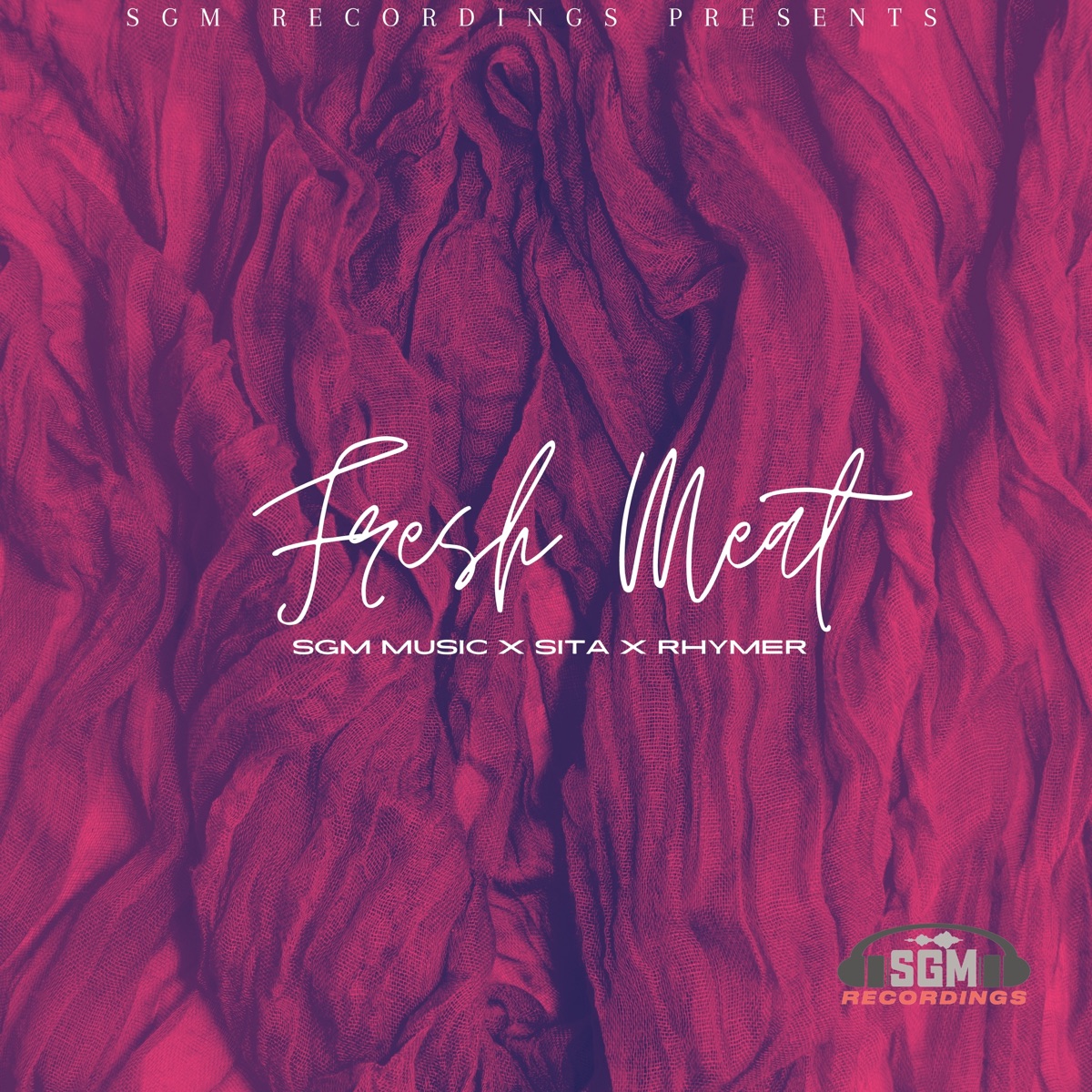 Fresh Meat (feat. Rhymer & Sita) - Single by Sgm Music album cover