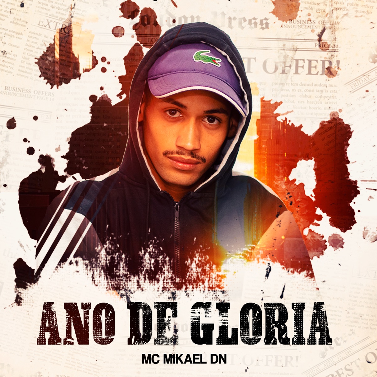 Ano de Gloria - Single by Mc Mikael DN album cover