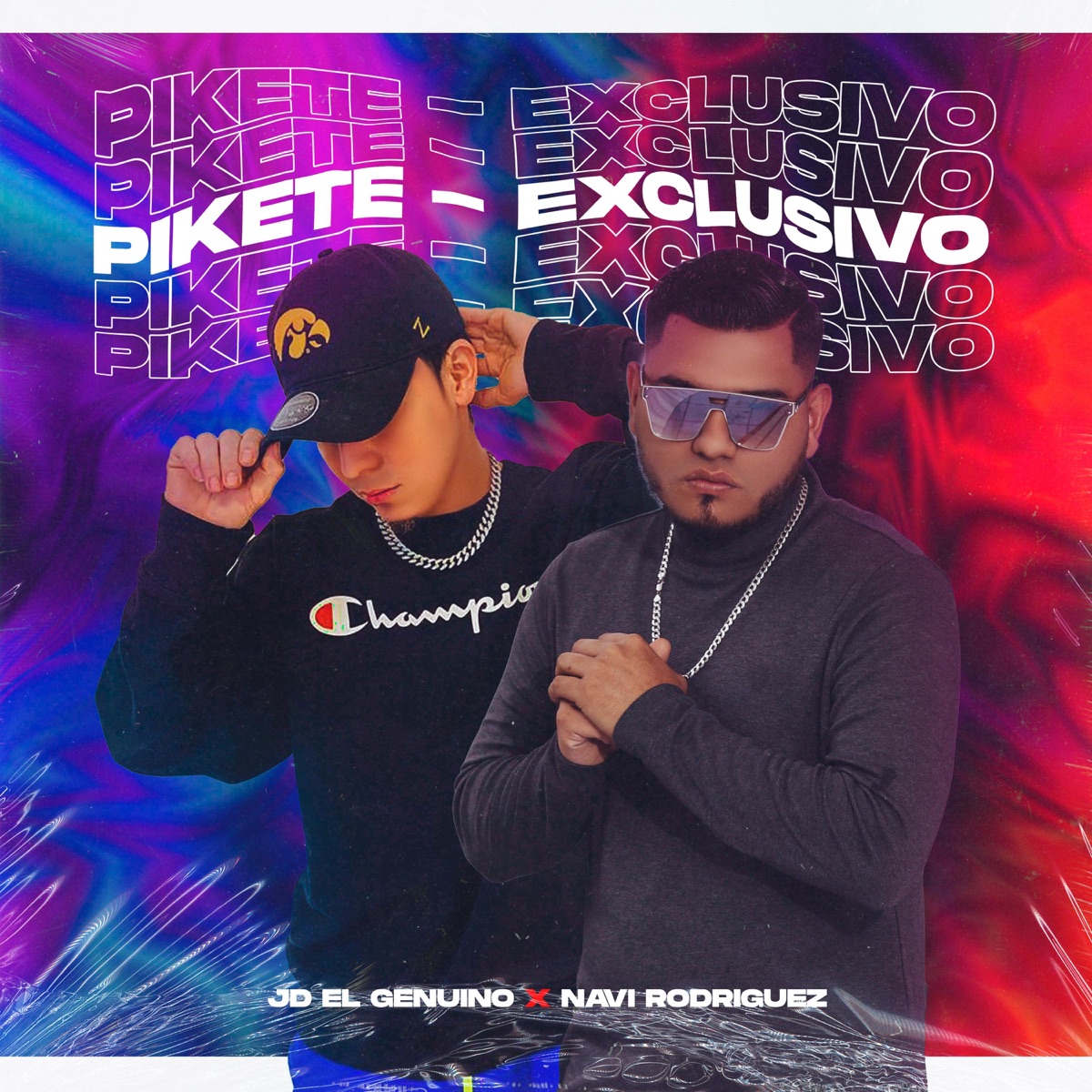 PIKETE EXCLUSIVO - Single by Navi Rodriguez album cover