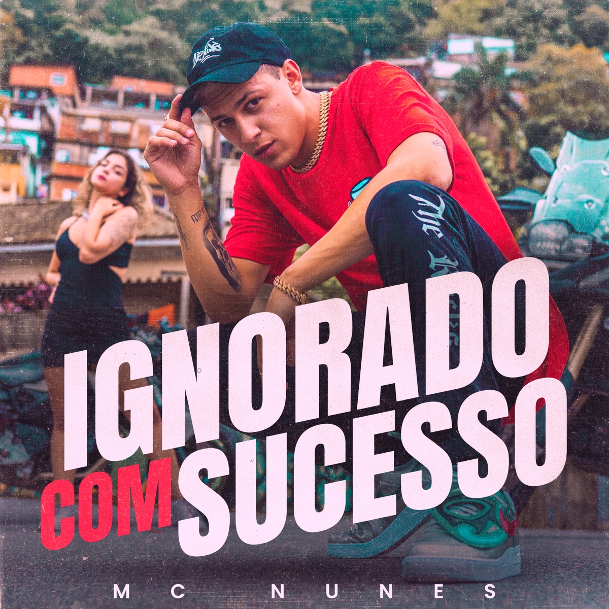 Ignorado Com Sucesso - Single by MC Nunes album cover