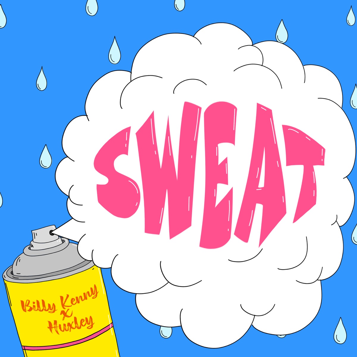 SWEAT - Single by Billy Kenny & Huxley album cover