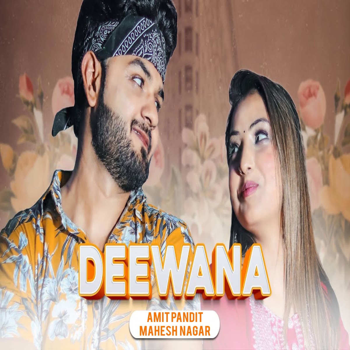 Deewana - Single by Amit Pandit & Mahesh Nagar album cover