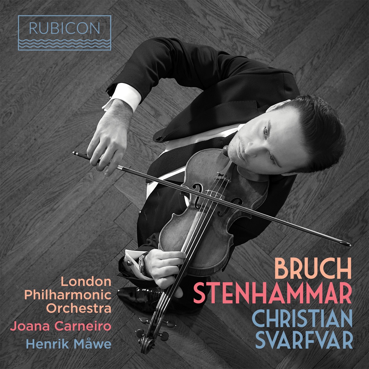 Bruch: Violin Concerto No. 1 - Stenhammar: Violin Sonata by Christian Svarfvar, London Philharmonic Orchestra, Henrik Måwe & Joana Carneiro album cover