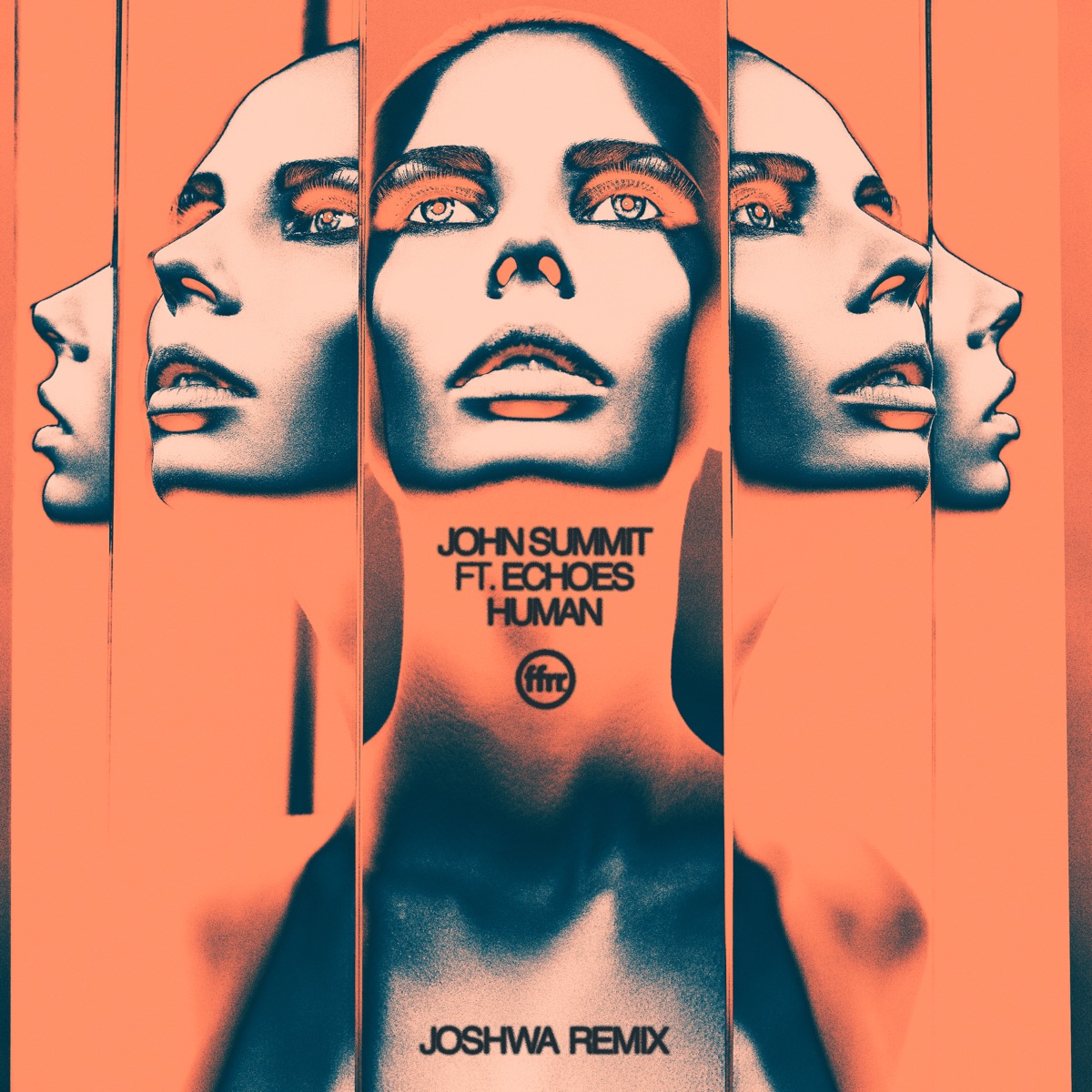 Human (feat. Echoes) [Joshwa Remix] - Single by John Summit album cover