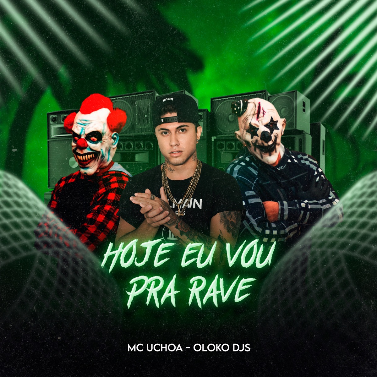 Hoje Eu Vou pra Rave - Single by Mc Uchoa & Oloko Dj album cover