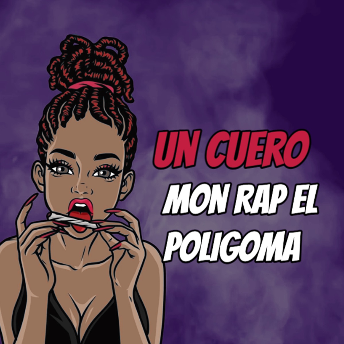 Un Cuero - Single by Mon Rap El Poligoma album cover