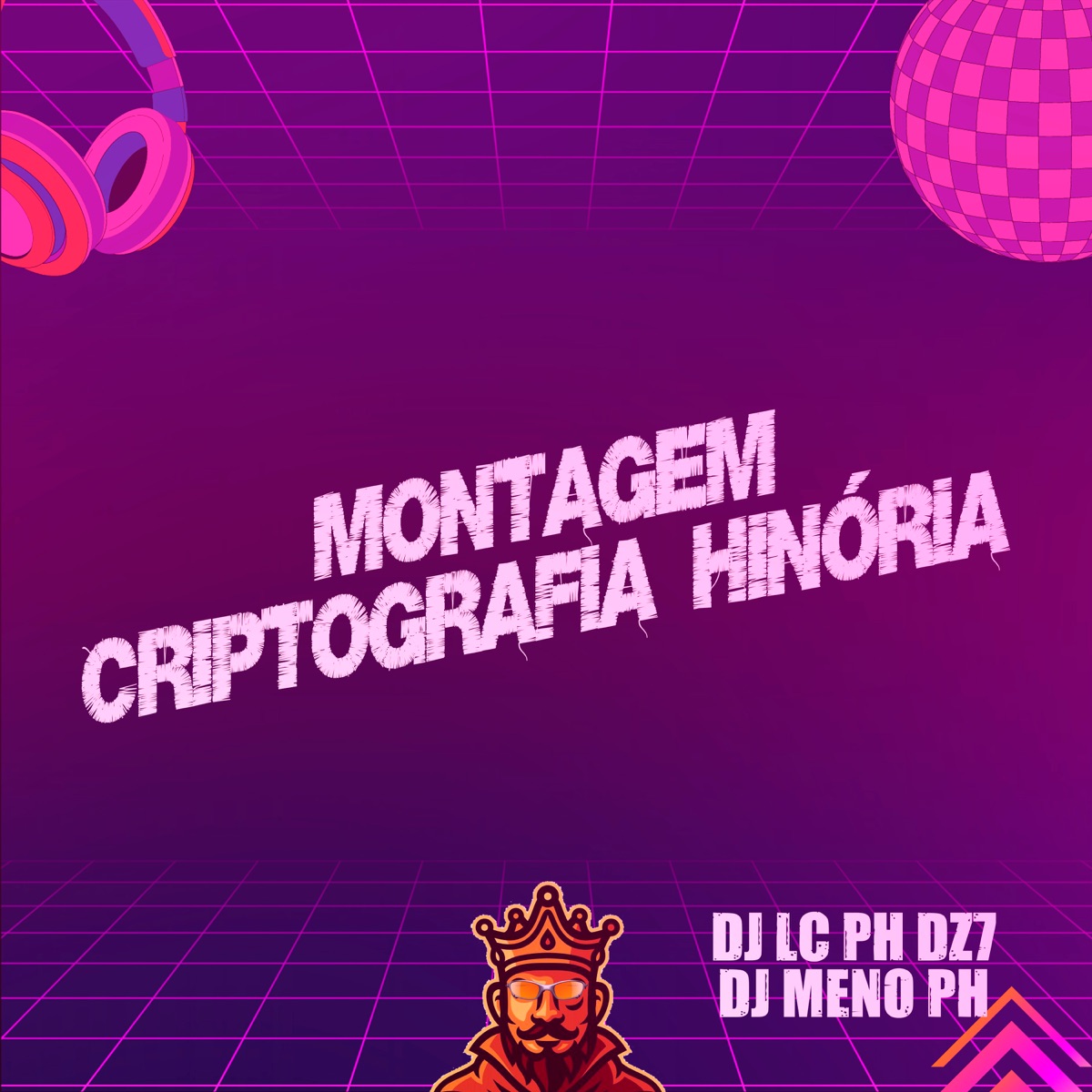 Montagem Criptografia Hinória - Single by DJ LC PH DZ7 & DJ Meno PH album cover
