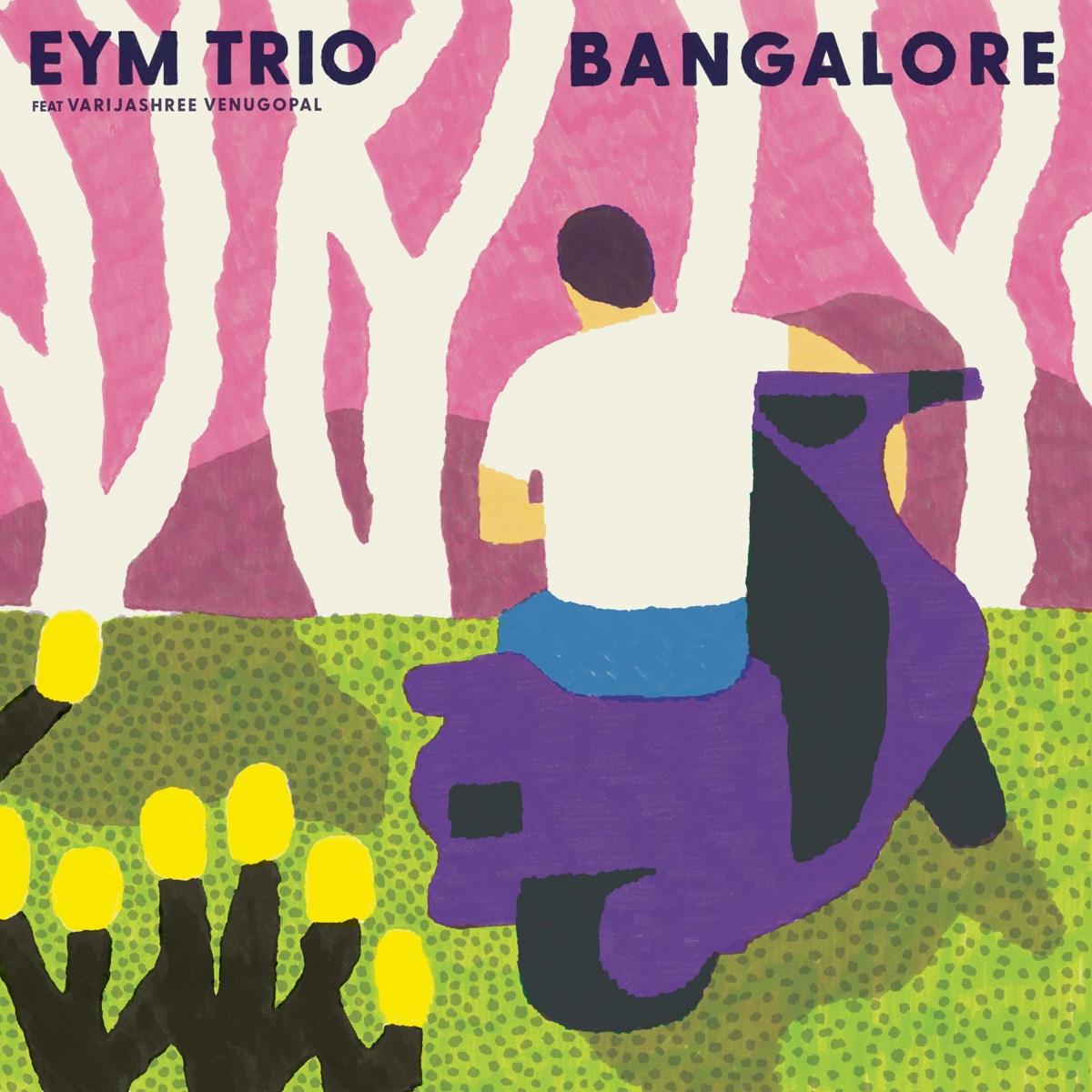 Bangalore (feat. Varijashree Venugopal) by EYM Trio album cover