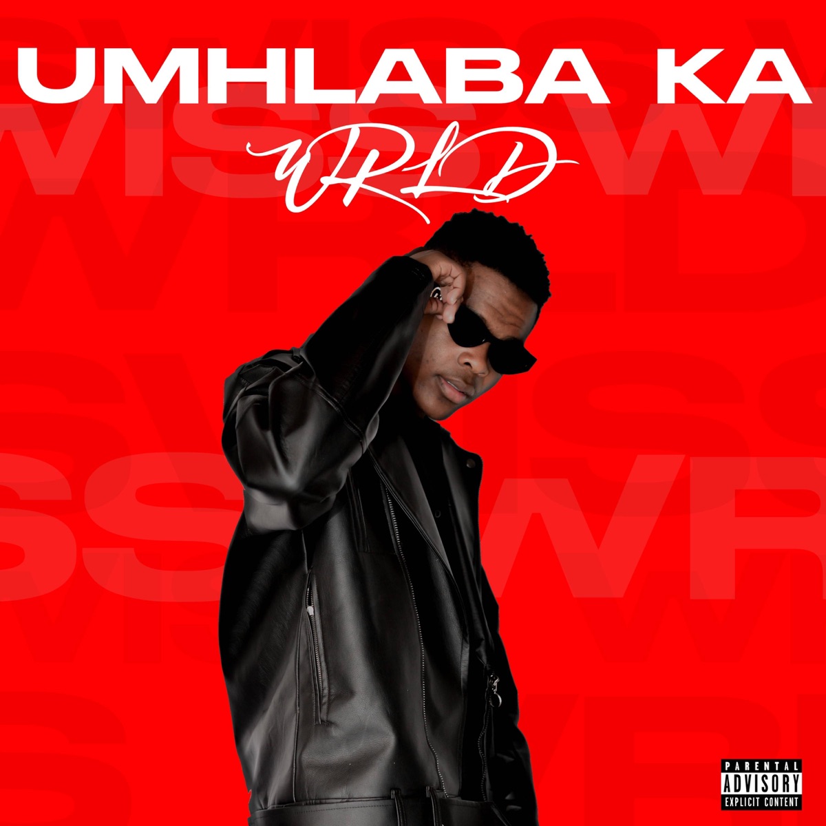 Umhlaba Ka Wrld by Swiss Wrld album cover