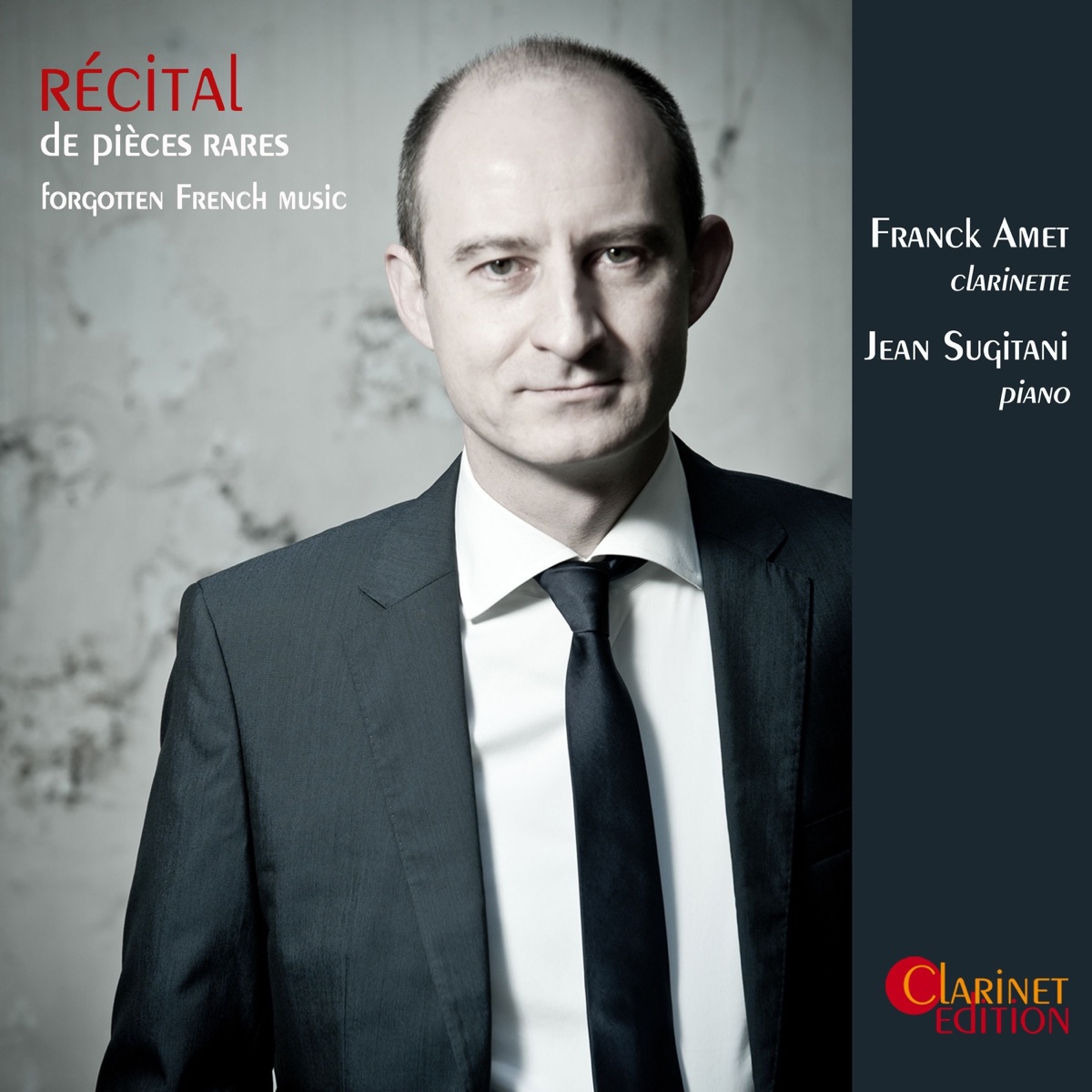 Recital de pieces rares: Forgotten French music by Franck Amet & Jean Sugitani album cover