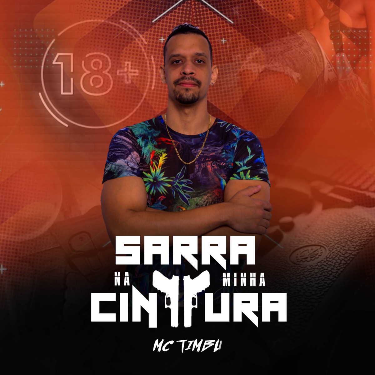 Sarra na Minha Cintura - Single by MC Timbu album cover