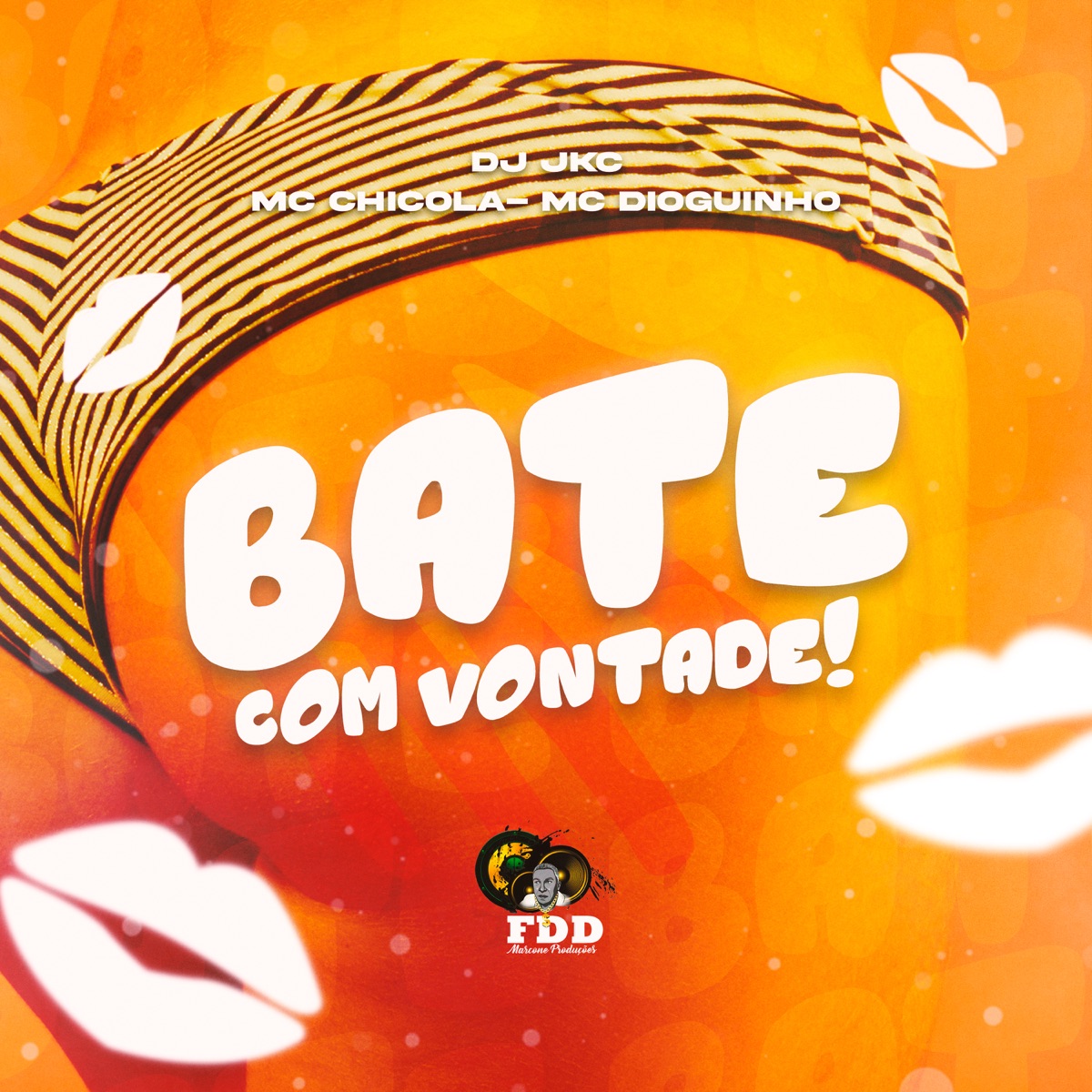Bate Com Vontade - Single by Chicola MC & Dioguinho Hitmaker album cover