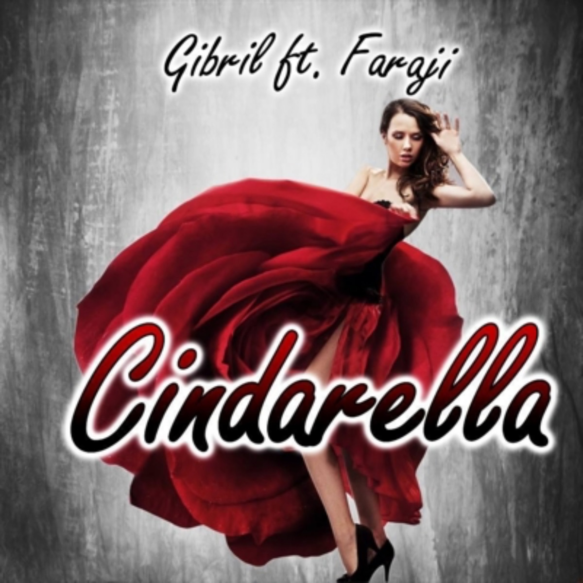 Cindarella (feat. faraji) - Single by Gibrilville album cover