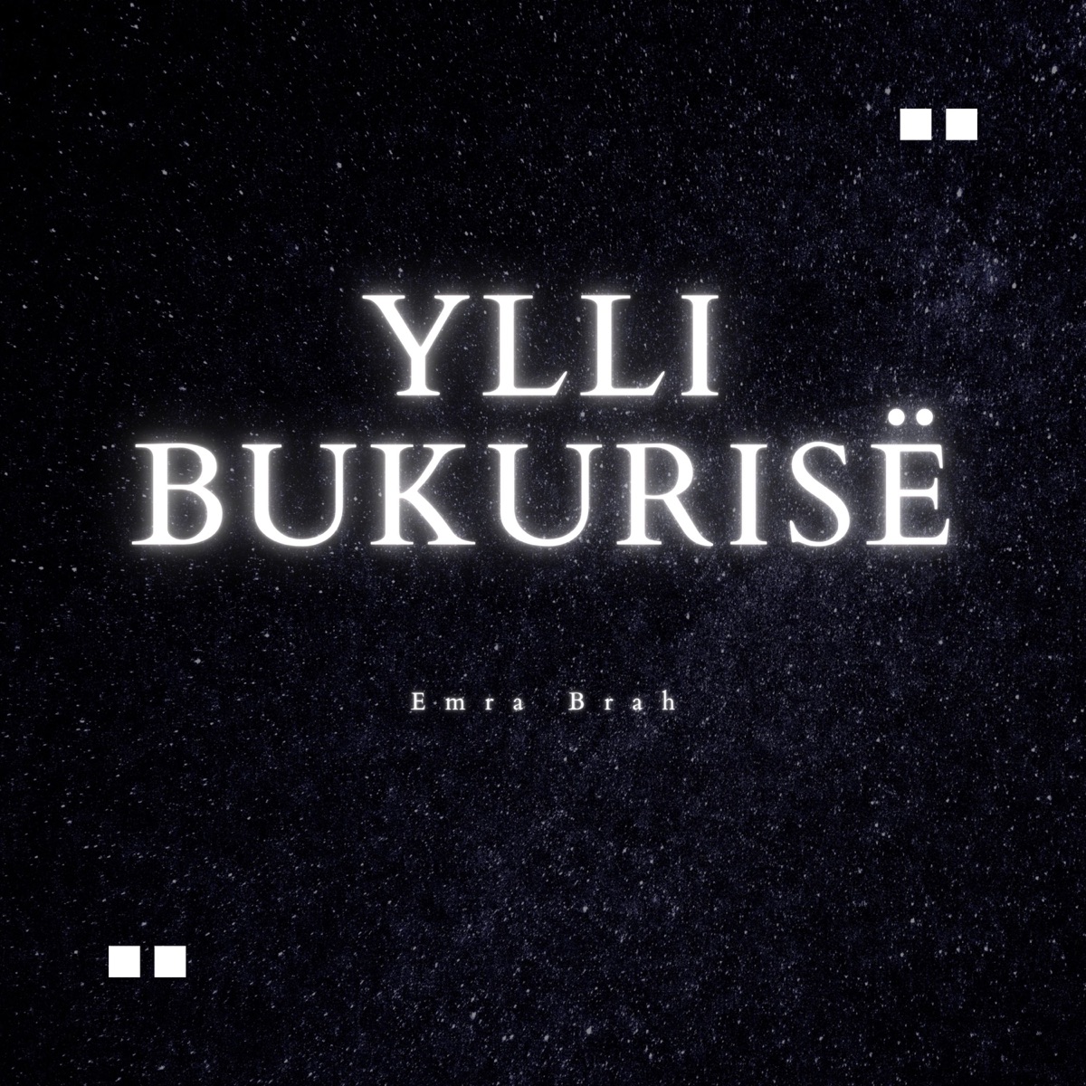 Ylli bukurise - Single by Emra Brah album cover