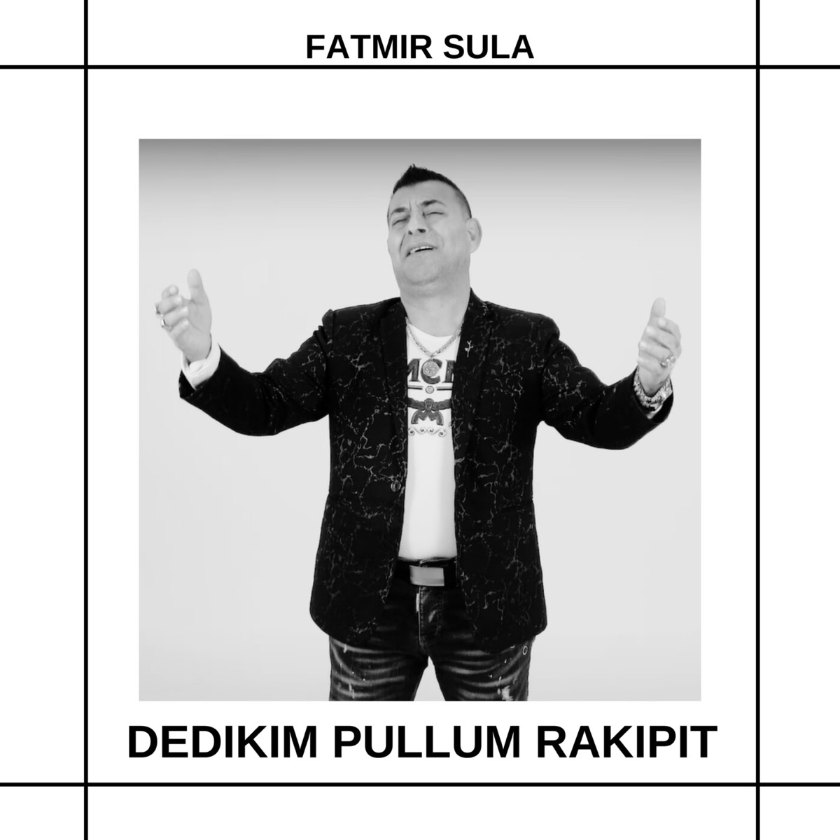 Dedikim pullum rakipit - Single by Fatmir Sula album cover