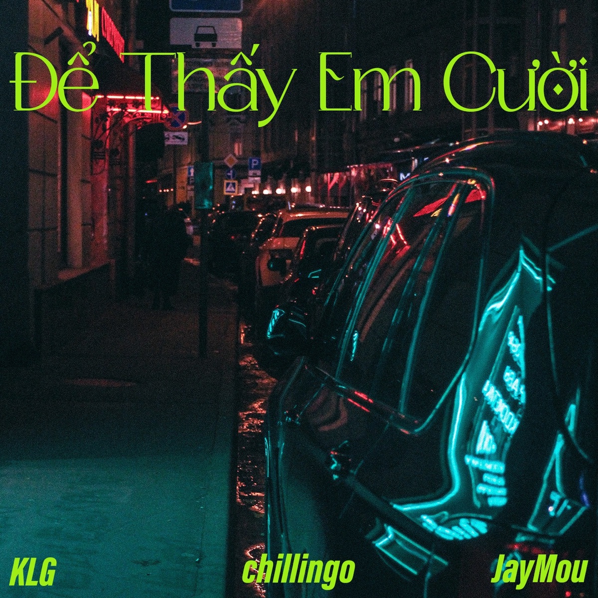 Anh Sẽ Khóc Để Thấy Em Cười - Single by KLG, chillingo & JauMou album cover