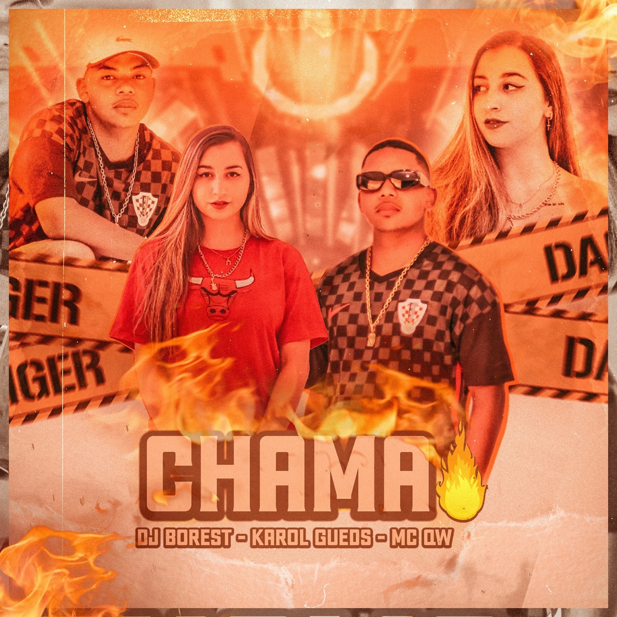 Chama - Single by Dj Borest, Karol Gueds & MC QW album cover