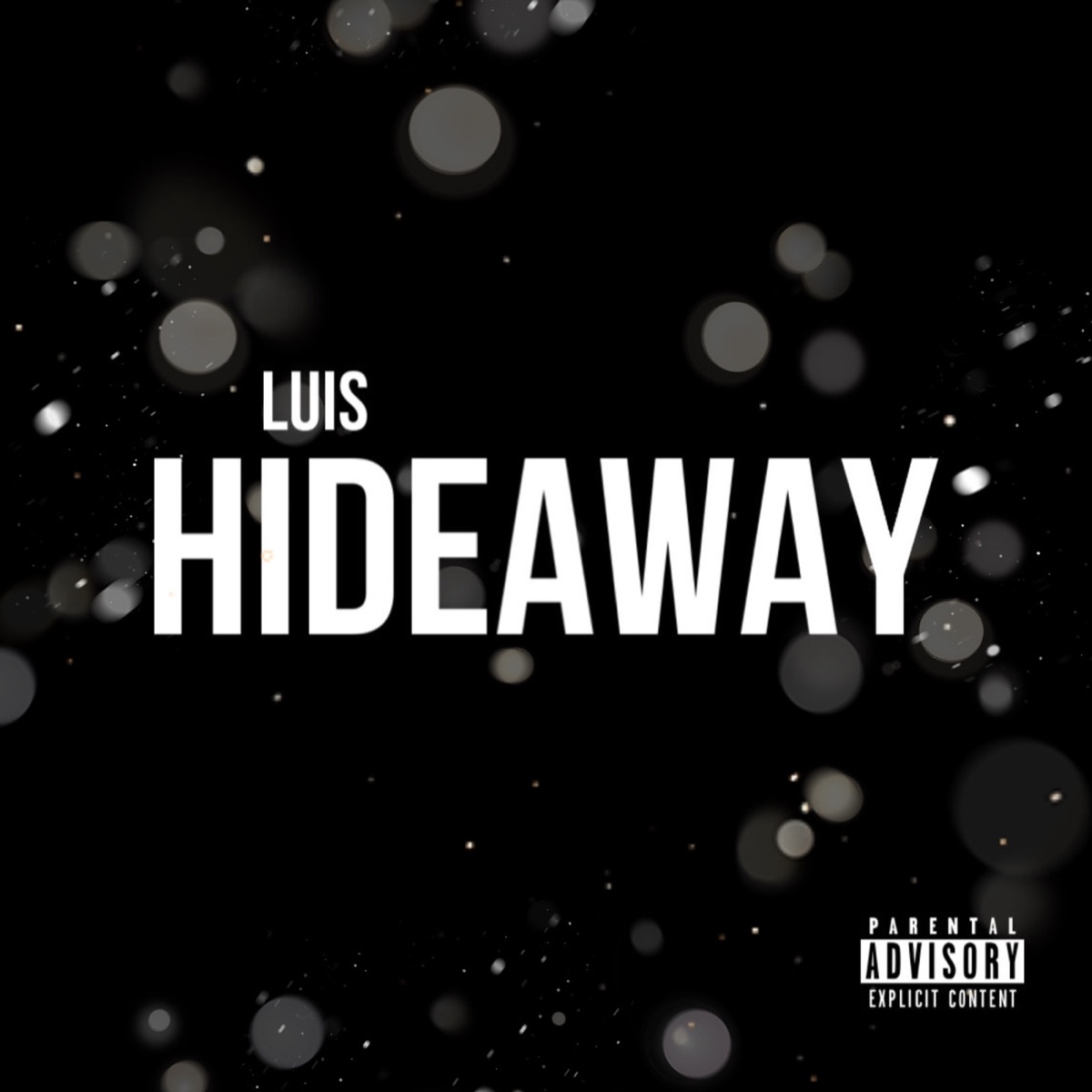 Hideaway - Single by Luis album cover