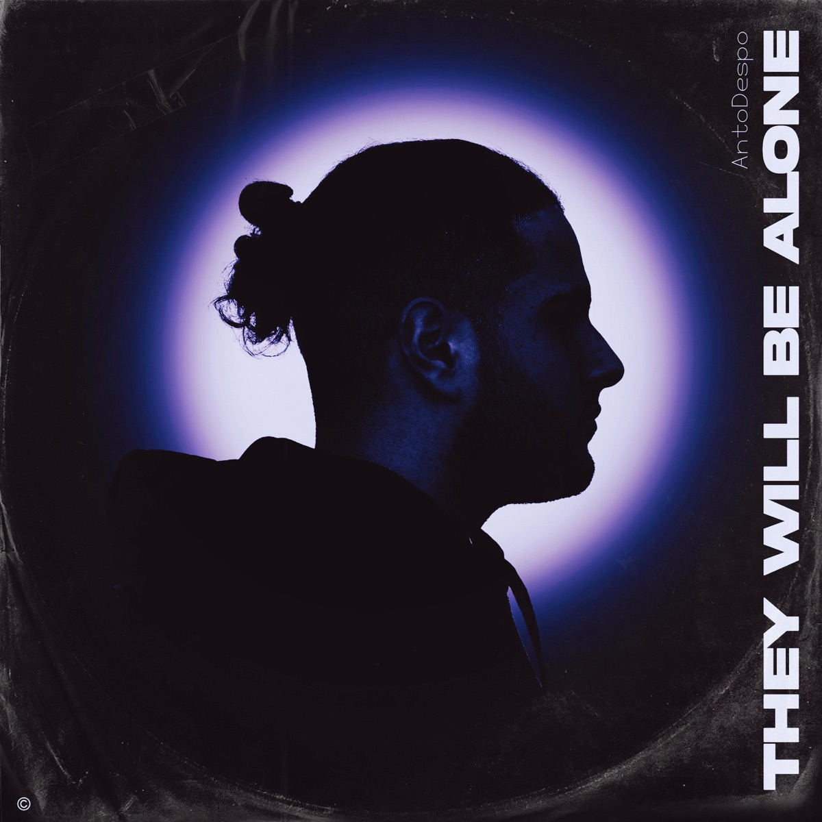 They Will Be Alone - Single by DEspaux album cover