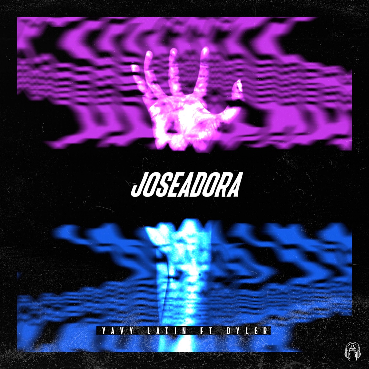 JOSEADORA (feat. DYLER) - Single by Yavy Latin album cover