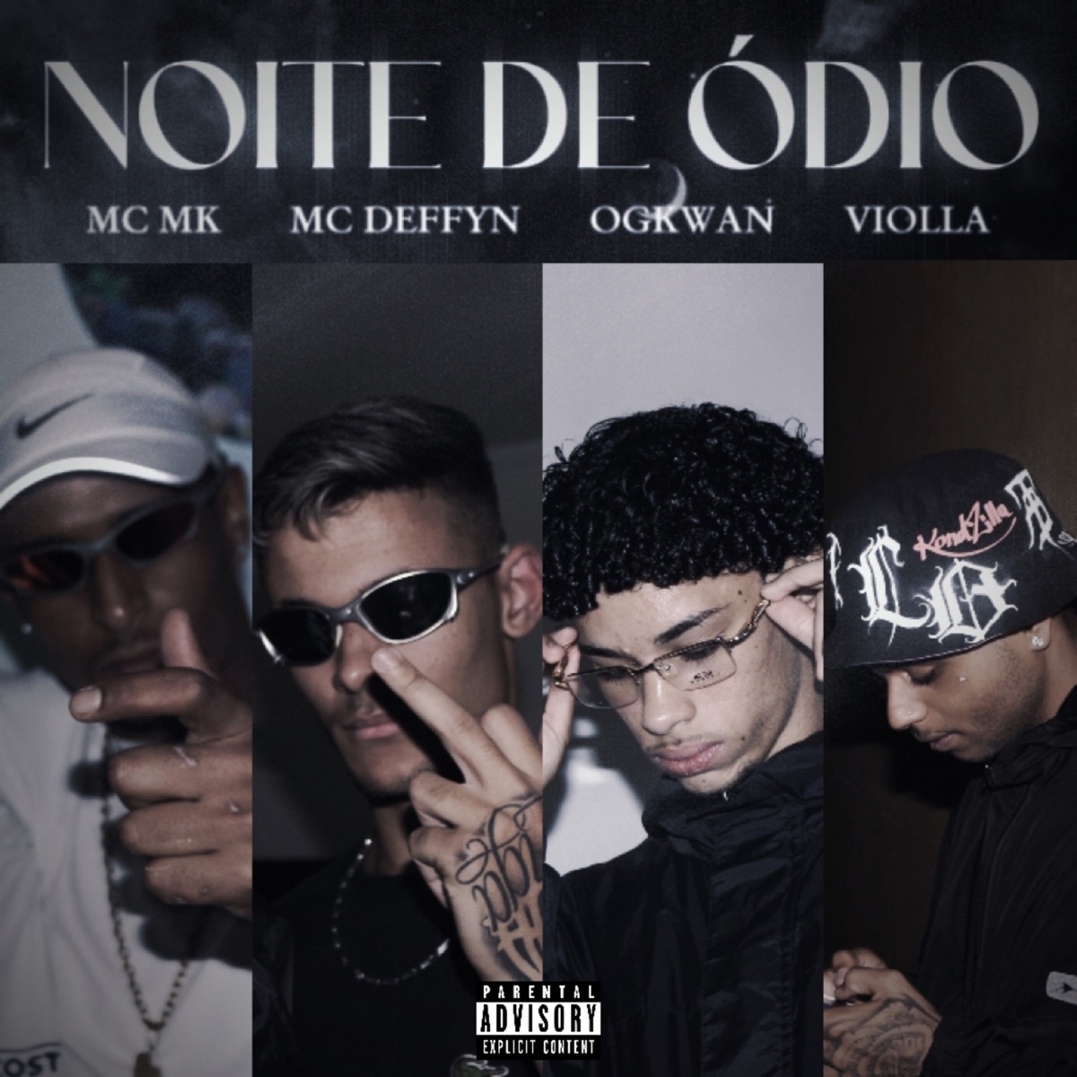 Noite De Ódio (feat. OgKwan) - Single by Mc Violla, MC MK 012 & Mc Deffyn album cover