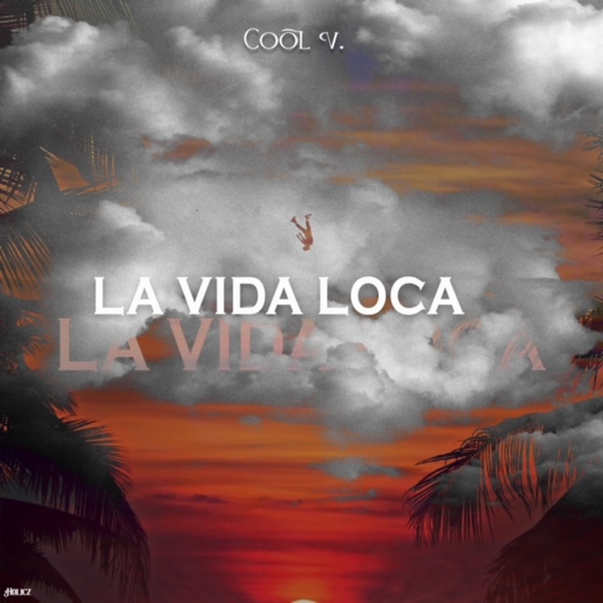 La Vida Loca - Single by Cool V album cover