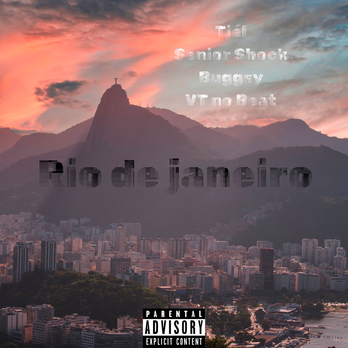 Rio de Janeiro - Single by Tiél, Buggsy, Sênior Shock & VTnoBeat album cover