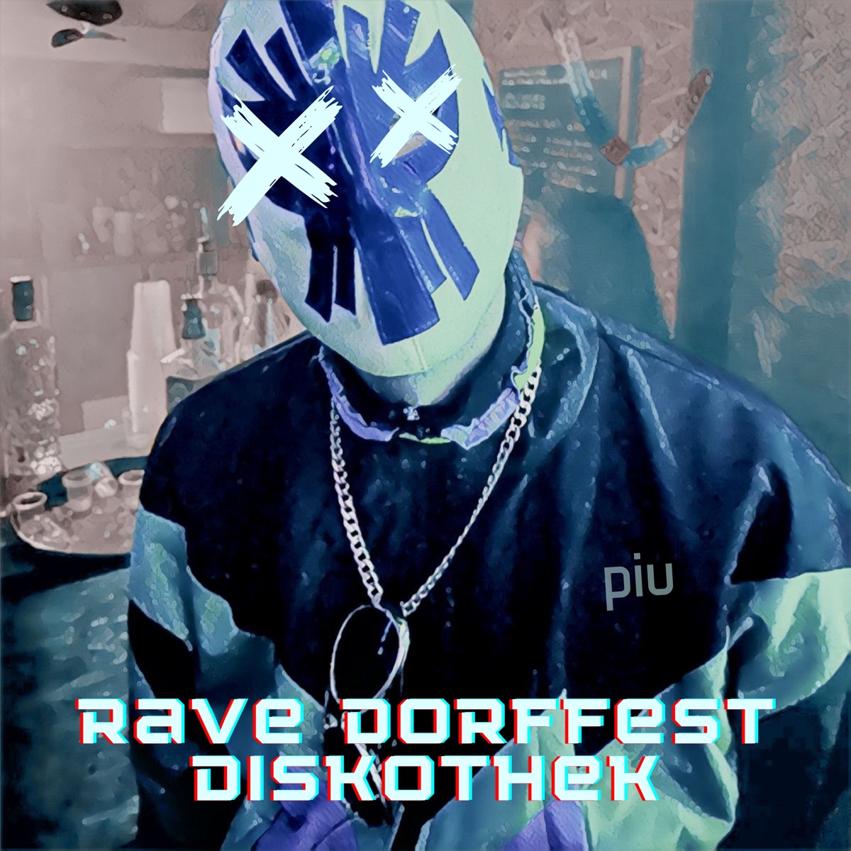 Rave Dorffest Diskothek - Single by Piu & magfly album cover