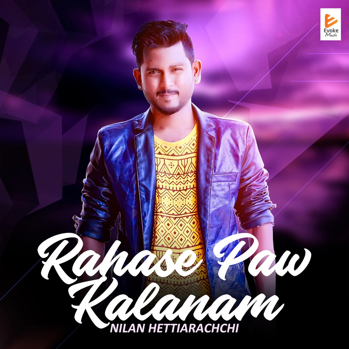 Rahase Paw Kalanam - Single by Nilan Hettiarachchi & Chandana Walpola album cover