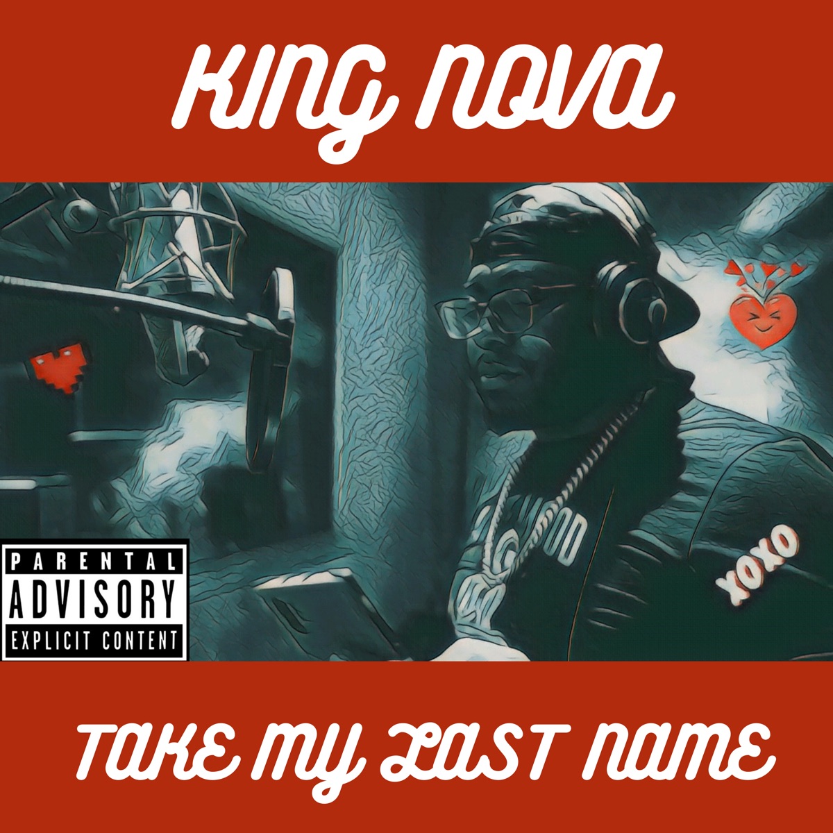 Take My Last Name - EP by King Nova album cover
