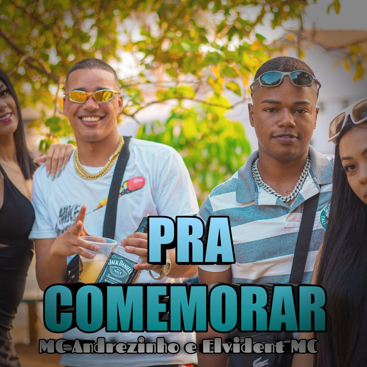 Pra Comemorar - Single by Elvidente mc & MC ANDREZINHO album cover