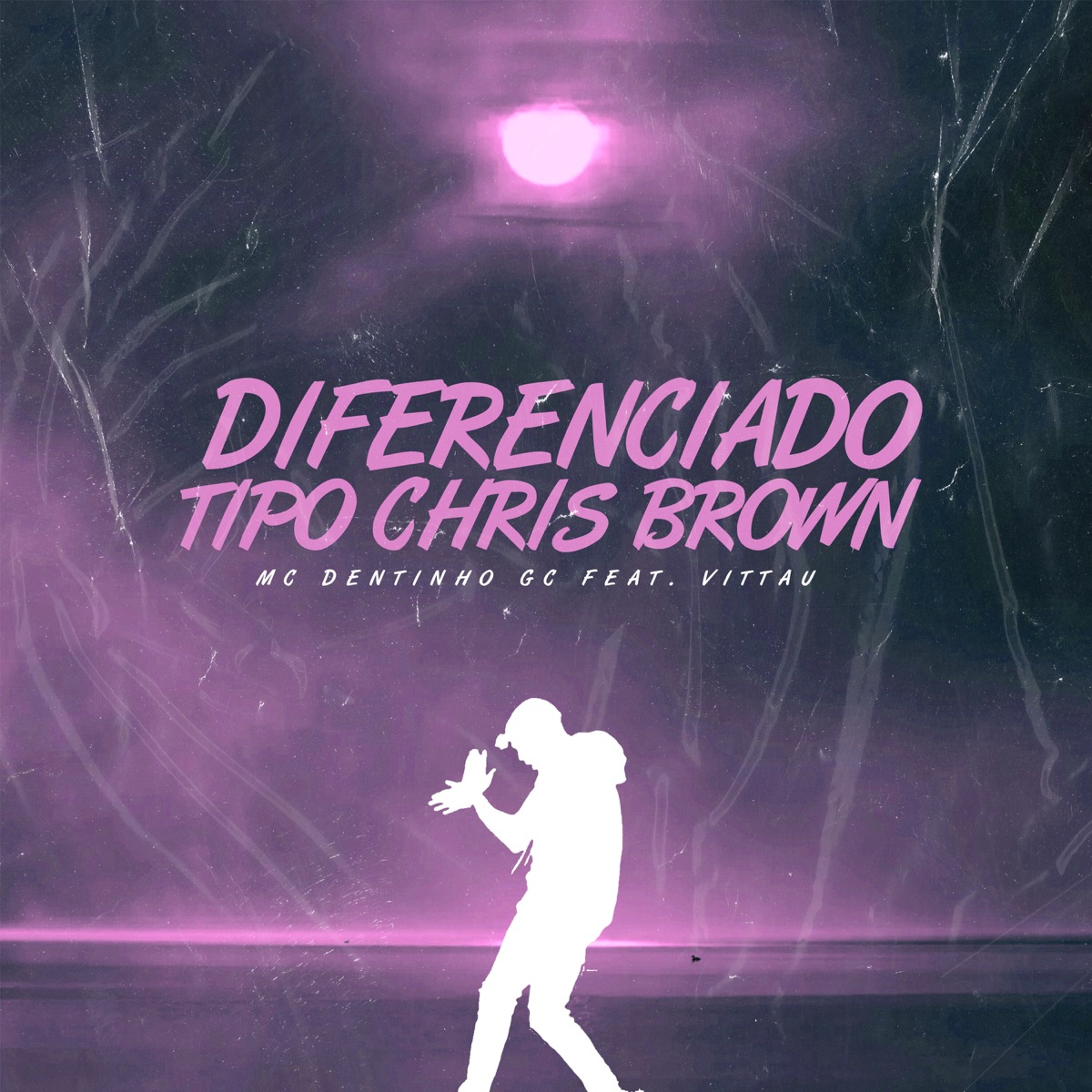 Diferenciado Tipo Chris Browne (feat. VITTAU) - Single by Mc Dentinho album cover