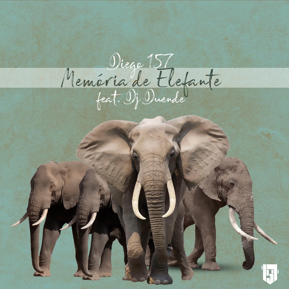 Memória de Elefante (feat. DJ Duende) - Single by Diego 157 album cover
