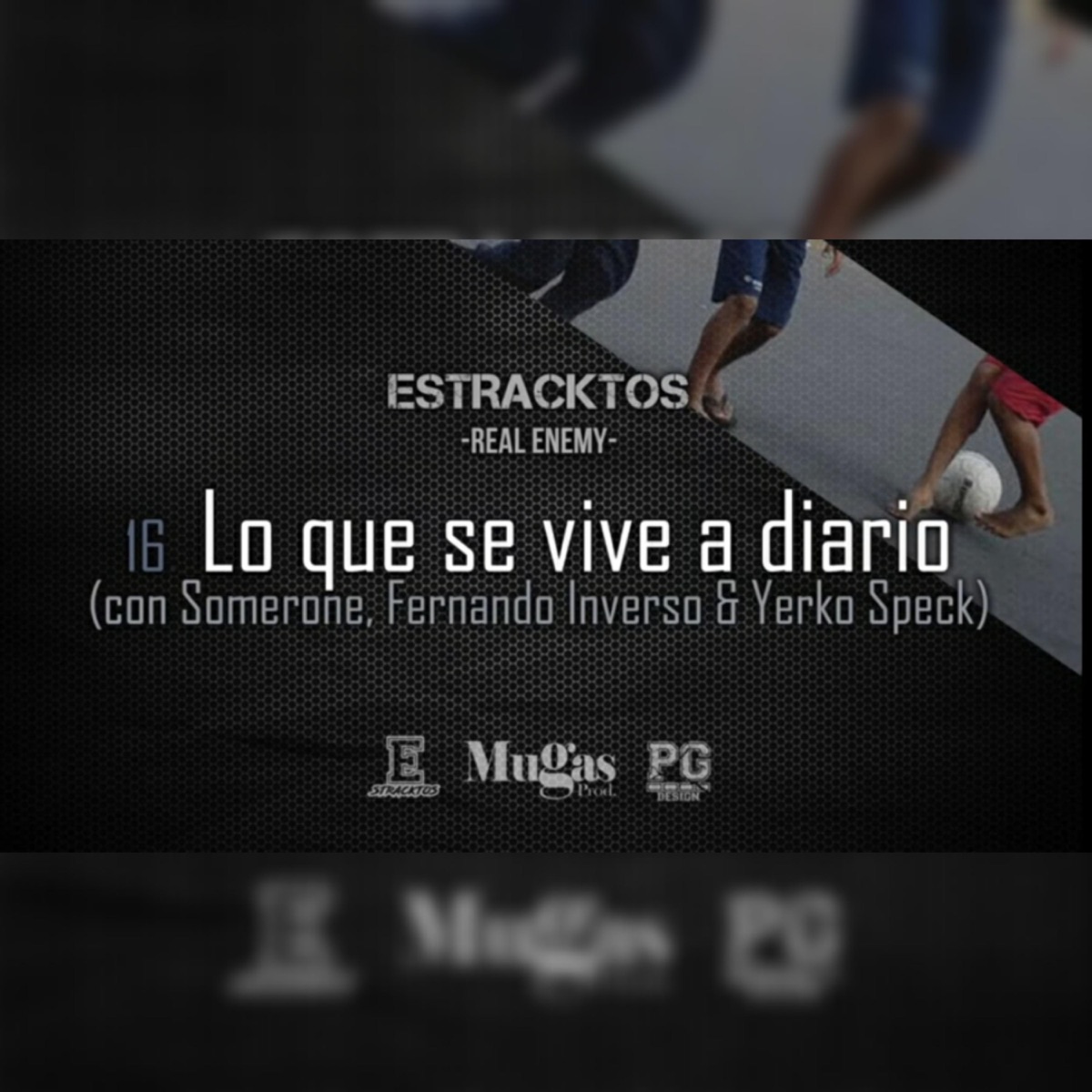 Lo que se vive a diario (feat. Estracktos, Khali Polo & Somerone) - Single by Yerko Speck album cover