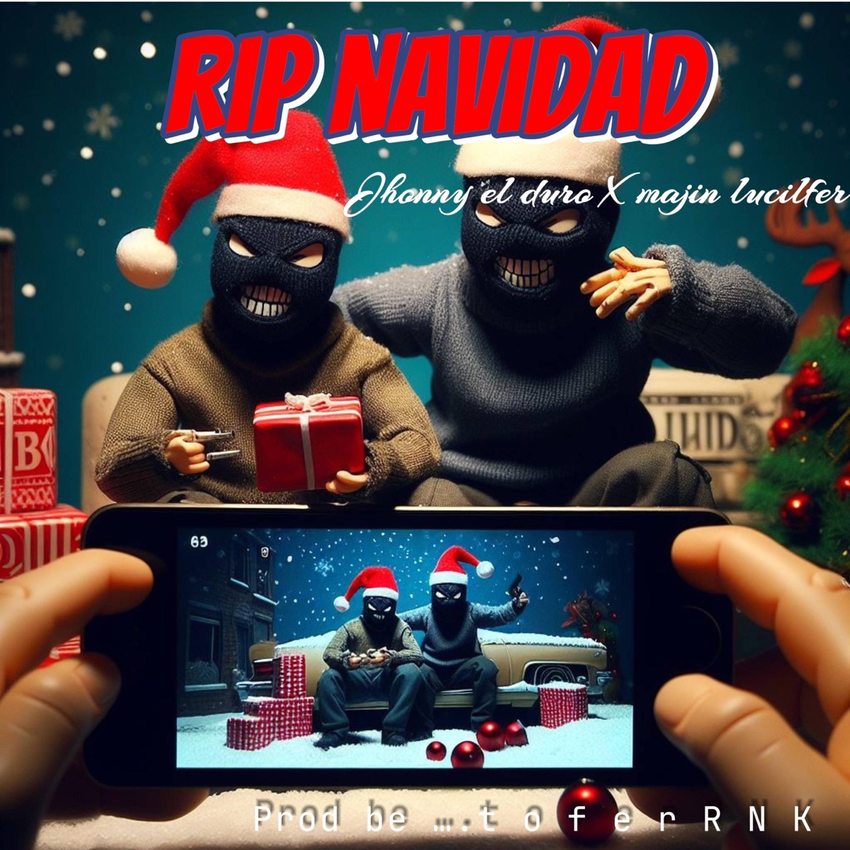 Rip navidad (feat. Majin lucilfer) - Single by Jhonnyy el duro album cover