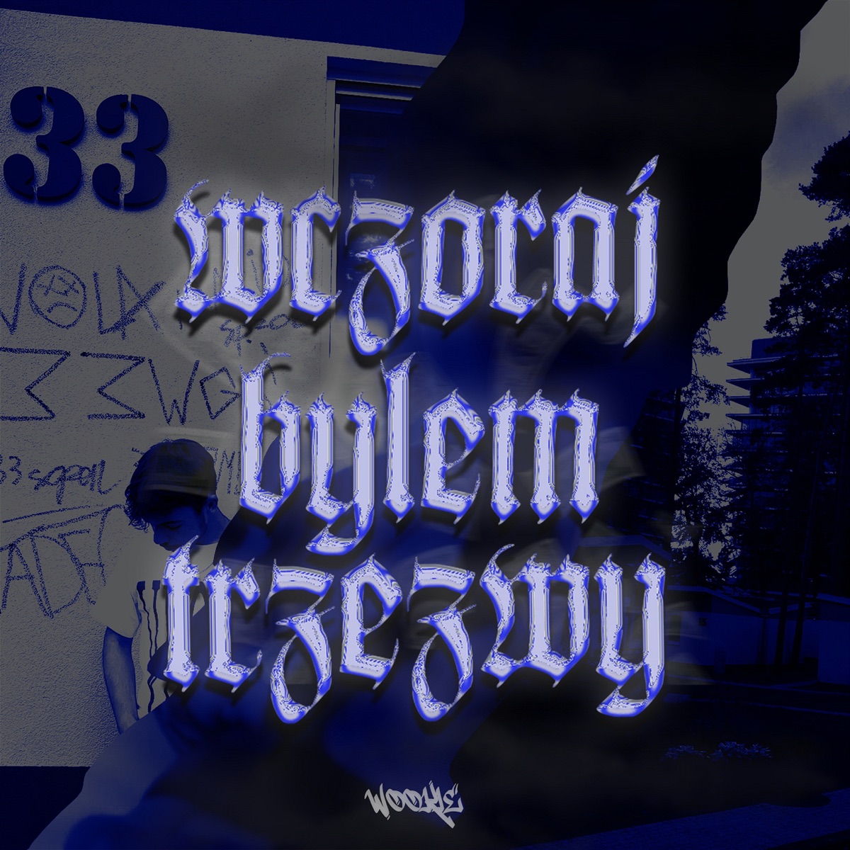 Wczoraj Bylem Trzezwy - Single by Wookie album cover