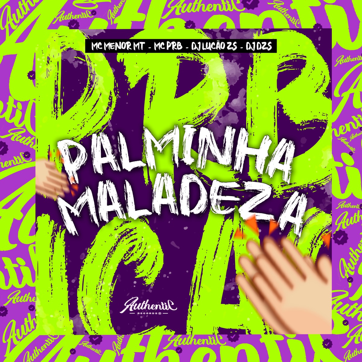 Palminha Maladeza (feat. Mc Menor MT) - Single by DJ Lucão Zs, DJ DZS & MC PRB album cover